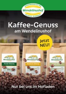 Kaffee-Genuss am Wendelinushof